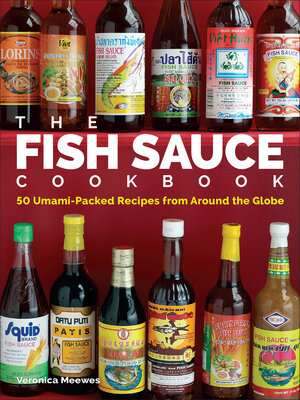 cover image of The Fish Sauce Cookbook